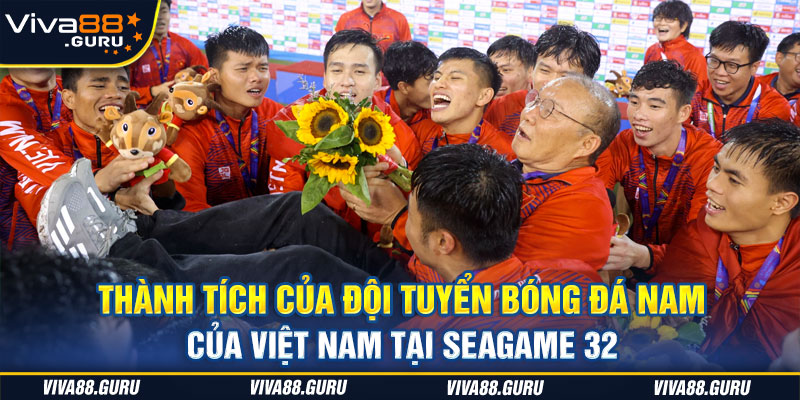 Đội tuyển U22 Việt Nam đã thi đấu hết mình trong Seagame 32
